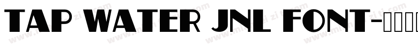 Tap Water JNL font字体转换